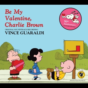 Guaraldi Vince - Be My Valentine, Charlie Brown in the group CD / Pop-Rock at Bengans Skivbutik AB (5576407)