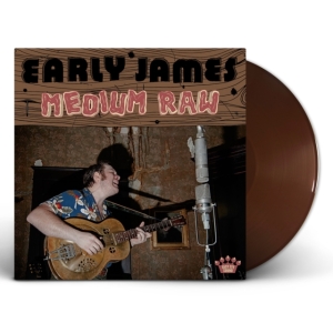 Early James - Medium Raw in the group VINYL / Pop-Rock at Bengans Skivbutik AB (5576517)