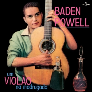 Baden Powell - Um Violao Na Madrugada in the group OTHER / Övrigt / at Bengans Skivbutik AB (5576643)