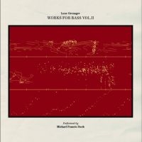 Francis Michael - Works For Bass Vol. Ii in the group CD / Upcoming releases / Jazz at Bengans Skivbutik AB (5576710)