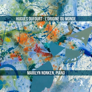 Hugues Dufourt - L'origine Du Monde in the group CD / Upcoming releases / Classical at Bengans Skivbutik AB (5576739)