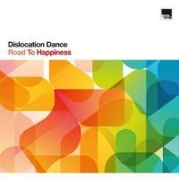 Dislocation Dance - Road To Happiness in the group VINYL / Upcoming releases / Pop-Rock at Bengans Skivbutik AB (5576761)