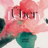 Ost/Haage Ulrike - Überleben (Limitiert, Weisses Vinyl in the group VINYL / Upcoming releases / Jazz at Bengans Skivbutik AB (5576773)