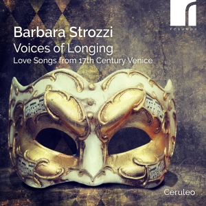 Barbara Strozzi - Voices Of Longing in the group CD / Upcoming releases / Classical at Bengans Skivbutik AB (5576839)