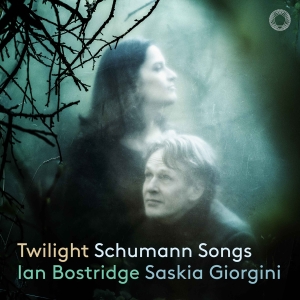 Ian Bostridge Saskia Giorgini - Twilight - Schumann Songs in the group CD / Upcoming releases / Classical at Bengans Skivbutik AB (5576842)