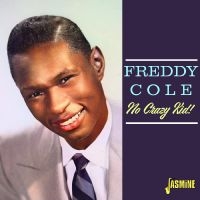 Cole Freddy - No Crazy Kid in the group CD / Pop-Rock at Bengans Skivbutik AB (5576901)