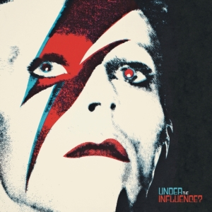 Various Artists - David Bowie: Under The Influence? in the group VINYL / Pop-Rock at Bengans Skivbutik AB (5577028)