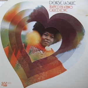 Denise Lasalle - Trapped By A Thing Called Love in the group OTHER / Övrigt / at Bengans Skivbutik AB (5577547)