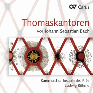 Kammerchor Josquin Des Prez - Thomaskantors Before Bach - Works B in the group CD / Klassiskt at Bengans Skivbutik AB (5577565)