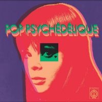 Various Artists - Pop Psychédélique (The Best Of Fren in the group VINYL / Pop-Rock at Bengans Skivbutik AB (5577571)