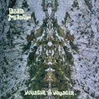 Dead Meadow - Voyager To Voyager in the group VINYL / Upcoming releases / Pop-Rock at Bengans Skivbutik AB (5577667)