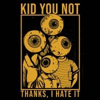 Kid You Not - Thanks, I Hate It in the group VINYL / Upcoming releases / Pop-Rock at Bengans Skivbutik AB (5577698)