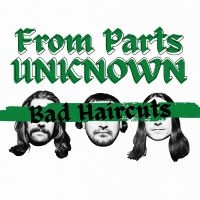 From Parts Unknown - Bad Haircuts in the group VINYL / Upcoming releases / Pop-Rock at Bengans Skivbutik AB (5577712)