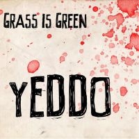 Grass Is Green - Yeddo (Pink With Red Splatter Vinyl in the group VINYL / Upcoming releases / Pop-Rock at Bengans Skivbutik AB (5577714)