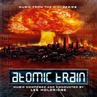 Lee Holdridge - Atomic Train in the group CD / Upcoming releases / Pop-Rock at Bengans Skivbutik AB (5577731)