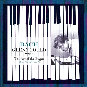 Glenn Gould - Bach-Art Of The Fugue -Vol. 1 (First Half):Fugues 1-9 in the group OTHER / Övrigt / at Bengans Skivbutik AB (5577825)