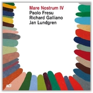 Fresu Paolo Galliano Richard Lu - Mare Nostrum Iv in the group CD / Upcoming releases / Jazz at Bengans Skivbutik AB (5577893)