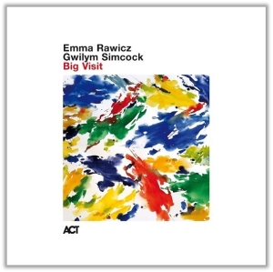 Rawicz Emma Simcock Gwilym - Big Visit in the group CD / Upcoming releases / Jazz at Bengans Skivbutik AB (5577894)