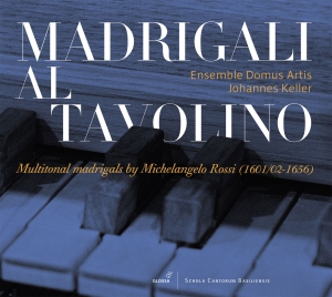 Michelangelo Rossi - Madrigali Al Tavolino - Multitonal in the group CD / Klassiskt at Bengans Skivbutik AB (5577907)