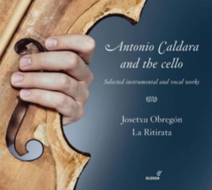 Josetxu Obregón La Ritirata - Antonio Caldara And The Cello in the group CD / Klassiskt at Bengans Skivbutik AB (5577920)