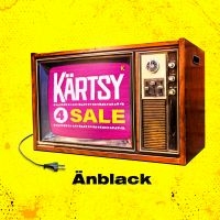 Kärtsy 4 Sale - Änblack in the group CD / New releases / Pop-Rock at Bengans Skivbutik AB (5577985)