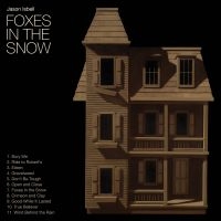 Isbell Jason - Foxes In The Snow in the group CD / Upcoming releases / Country,Pop-Rock at Bengans Skivbutik AB (5578473)