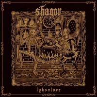 Shagor - Lyksalver (Vinyl Lp in the group VINYL / Upcoming releases / Hårdrock at Bengans Skivbutik AB (5578549)