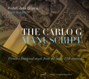 Elam Rotem/Profeti Della Quinta - The Carlo G Manuscript in the group CD / Klassiskt at Bengans Skivbutik AB (5578719)