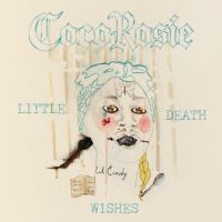 Cocorosie - Little Death Wishes in the group CD / Upcoming releases / Pop-Rock at Bengans Skivbutik AB (5578786)