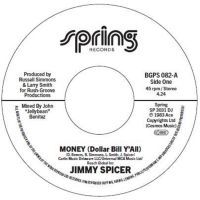 Jimmy Spicer - Money (Dollar Bill Y?All) / Money ( in the group VINYL / Upcoming releases / Pop-Rock at Bengans Skivbutik AB (5578878)