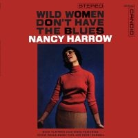 Harrow Nancy - Wild Women Don't Have The Blues in the group VINYL / Upcoming releases / Jazz at Bengans Skivbutik AB (5579093)