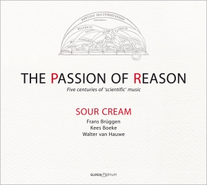 Sour Cream - The Passion Of Reason in the group CD / Klassiskt at Bengans Skivbutik AB (5579313)