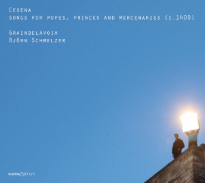 Schmelzer Graindelavoix - Cesena - Songs For Popes, Princes & in the group CD / Klassiskt at Bengans Skivbutik AB (5579423)