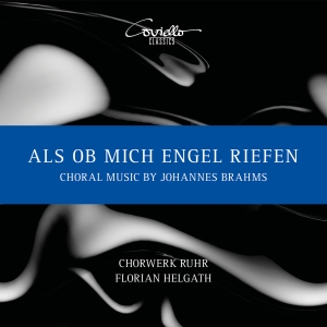 Johannes Brahms - Als Ob Mich Engel Riefen - Choral M in the group CD / Klassiskt at Bengans Skivbutik AB (5579584)