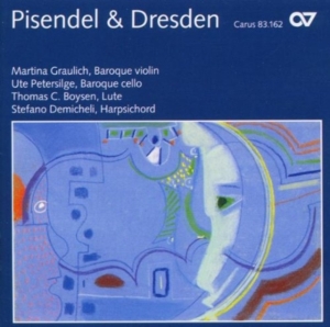 Martina Graulich - Pisendel And Dresden - Chamber Musi in the group CD / Klassiskt at Bengans Skivbutik AB (5579644)