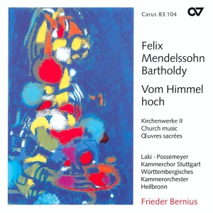 Mendelssohn - Vom Himmel Hoch - Sacred Music Vol. in the group CD / Klassiskt at Bengans Skivbutik AB (5579678)