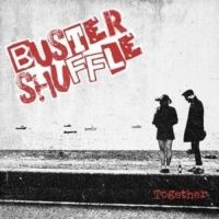 Buster Shuffle - Togheter (Vinyl Lp) in the group VINYL / Pop-Rock at Bengans Skivbutik AB (5579787)