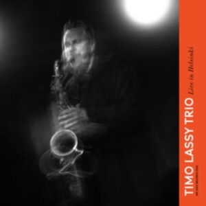 Timo Lassy Trio - Live In Helsinki in the group VINYL / Jazz at Bengans Skivbutik AB (5579846)