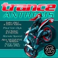 Various Artists - Trance Anthems 2025 in the group CD / Upcoming releases / Pop-Rock at Bengans Skivbutik AB (5579850)