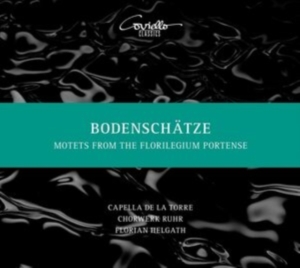Florian Helgath Capella De La Torr - Bodenschätze - Motets From The Flor in the group CD / Klassiskt at Bengans Skivbutik AB (5579938)
