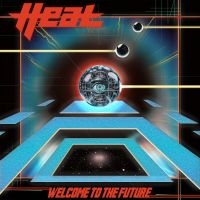 H.E.A.T - Welcome To The Future in the group VINYL / Upcoming releases / Hårdrock at Bengans Skivbutik AB (5580013)