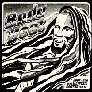 Various Artists - Body Beat: Soca-Dub And Electronic in the group OTHER / Övrigt / at Bengans Skivbutik AB (5580173)