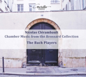 Nicolas Clérambault - Chamber Music From The Brossard Col in the group CD / Klassiskt at Bengans Skivbutik AB (5580347)