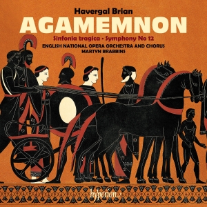 Havergal Brian - Agamemnon & Symphonies Nos. 6 & 12 in the group CD / New releases at Bengans Skivbutik AB (5582016)