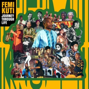 Kuti Femi - Journey Through Life in the group CD / Pop-Rock at Bengans Skivbutik AB (5582047)