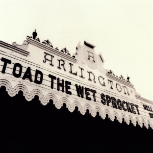 Toad The Wet Sprocket - Welcome Home: Live At The Arlington Theatre, Santa Barbara 1992 in the group OUR PICKS / Record Store Day / RSD 2025 at Bengans Skivbutik AB (5582422)