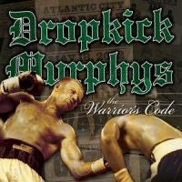 Dropkick Murphys - The Warrior's Code in the group CD / Pop-Rock,Punk at Bengans Skivbutik AB (558282)