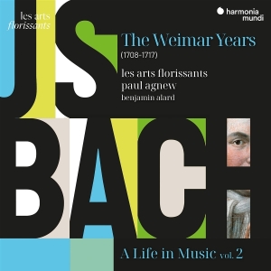 Les Arts Florissants | Paul Agnew | Benjamin Alard - J.S. Bach: A Life In Music Vol. 2 - The Weimar Years (1708-1717) in the group OTHER / Övrigt / at Bengans Skivbutik AB (5583054)
