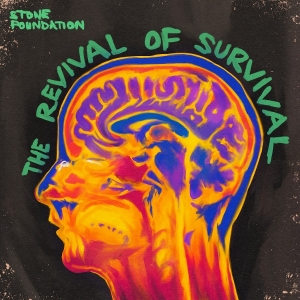 Stone Foundation - The Revival Of Survival in the group OTHER / Övrigt / at Bengans Skivbutik AB (5584102)