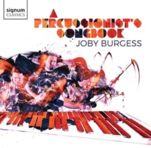 Joby Burgess - A Percussionist's Songbook in the group CD / New releases at Bengans Skivbutik AB (5584306)